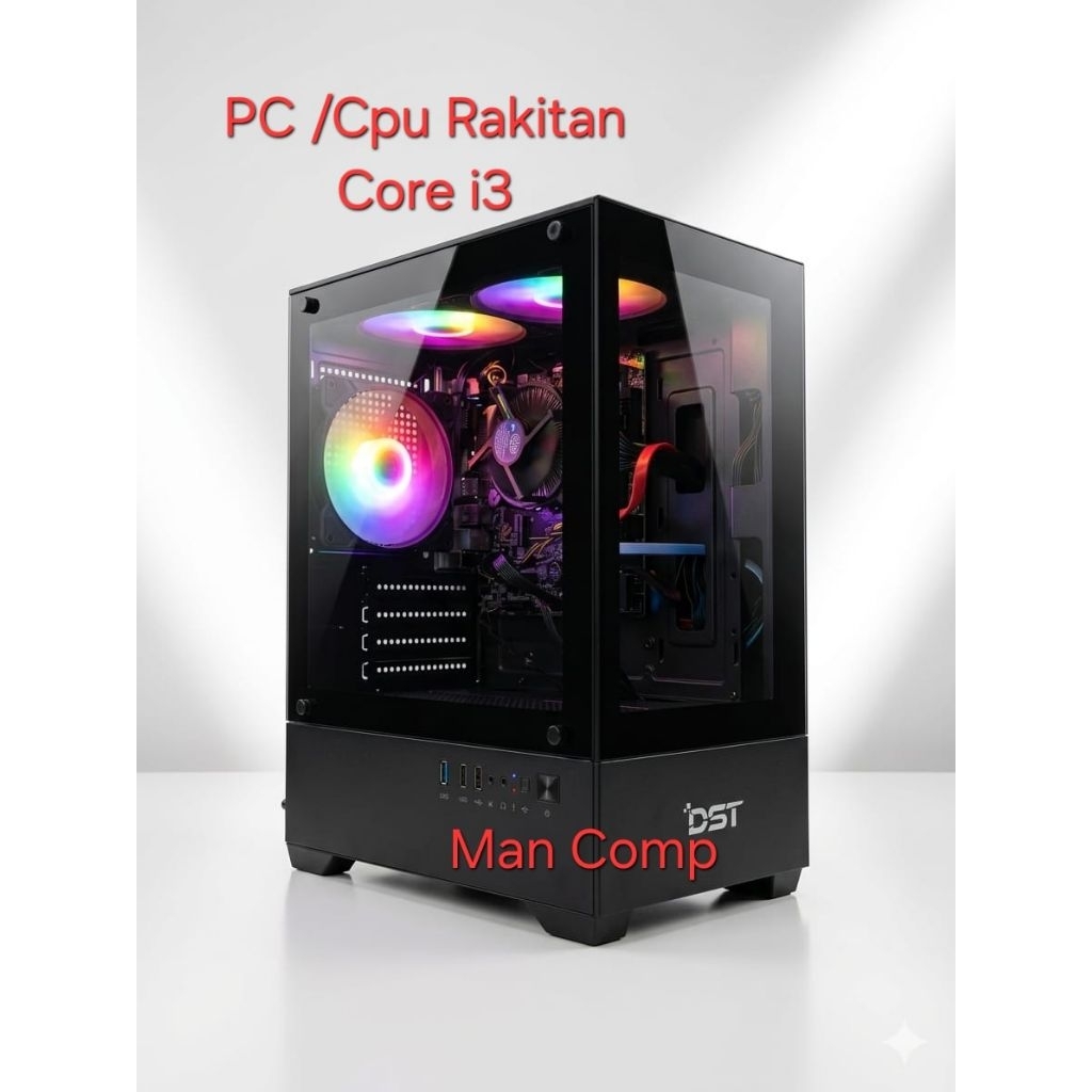 PC/CPU Rakitan Core i3 Casing Gaming Bonus Fan RGB