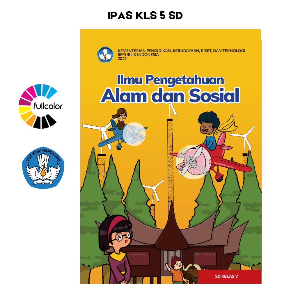 Jual Buku Siswa ILMU PENGETAHUAN ALAM DAN SOSIAL KELAS 5 SD Kurikulum ...