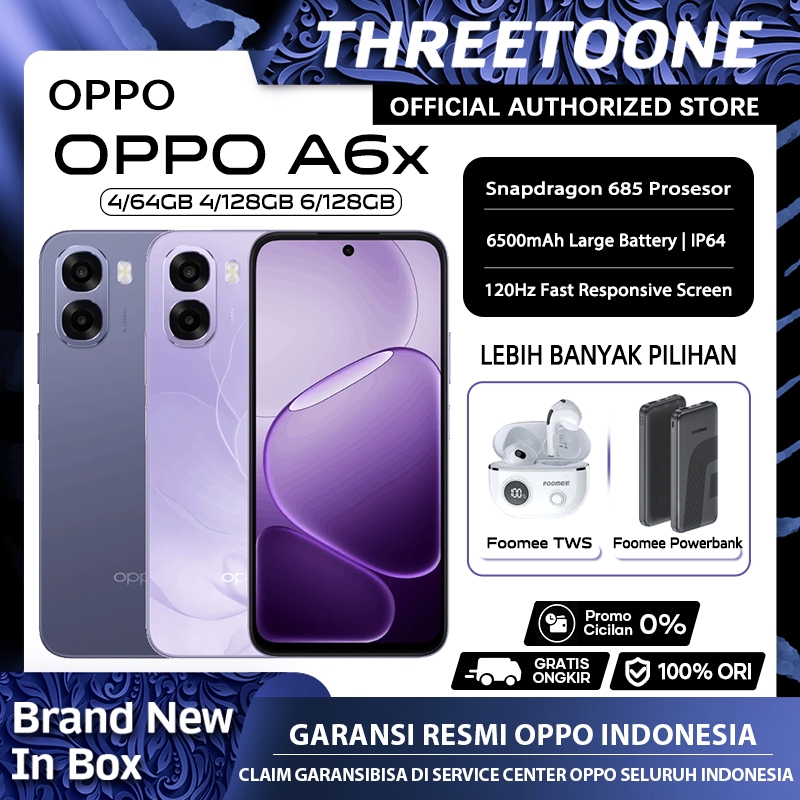 [NEW] OPPO A6x 4GB/6GB+64GB/128GB/256GB 6500mAh Large Battery 13MP Kamera Layar 120Hz Garansi Resmi