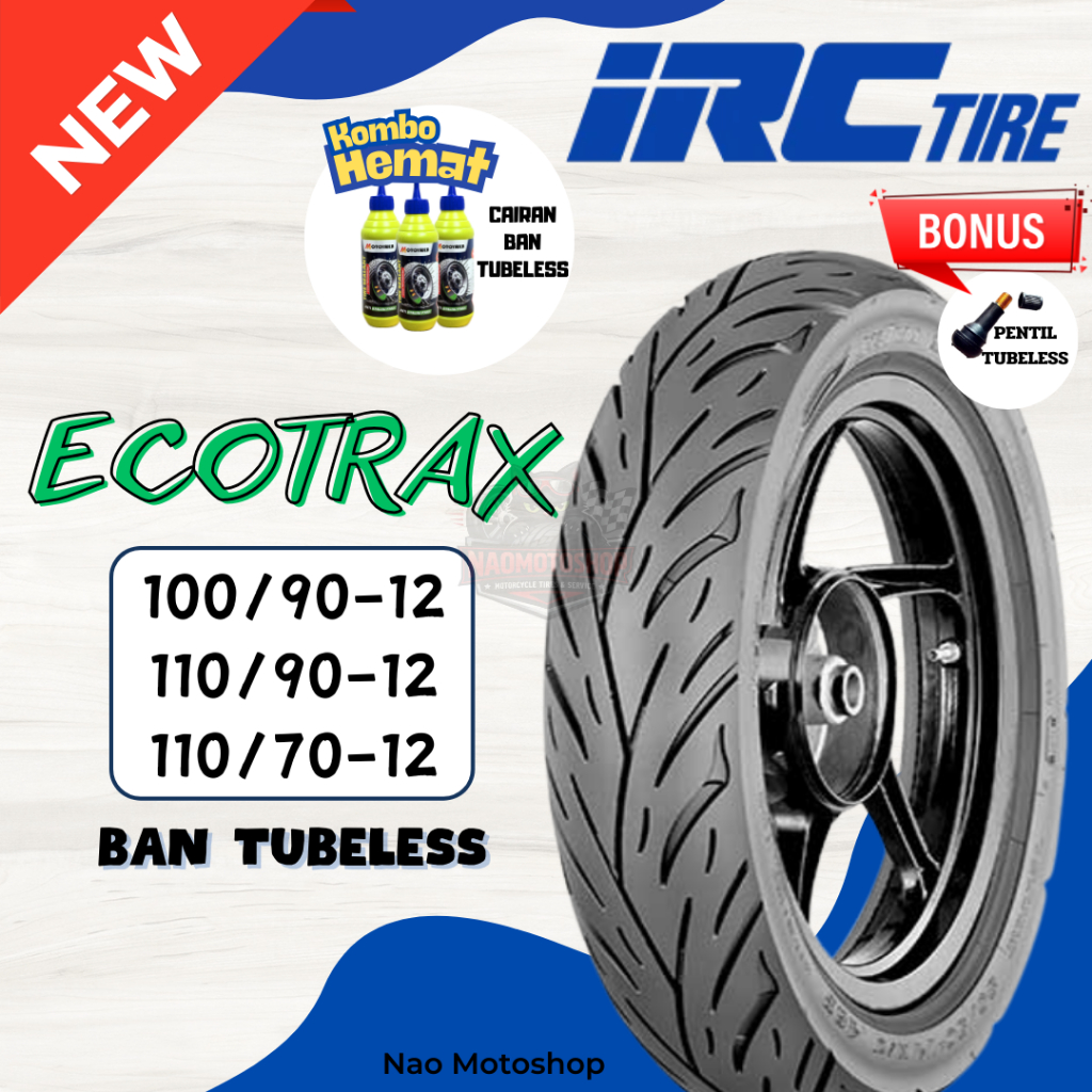 Jual BAN IRC RING 12 TUBELESS ECOTRAX NR96 100/90 110/90 110/70 SCOOPY ...