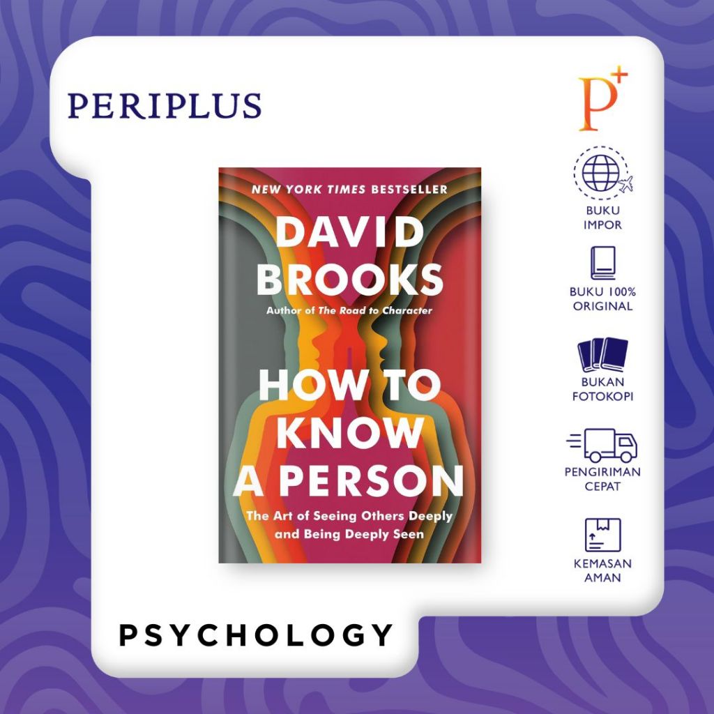 Jual How to Know a Person: The Art of Seeing Others Deeply and Being ...