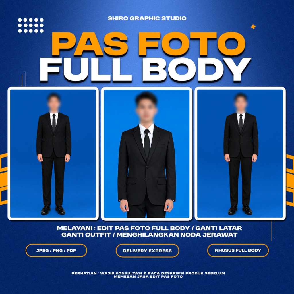Jasa Edit Pas Foto Full Body - Edit Ganti Jas - Seragam - Edit Background - Perbaiki Kualitas Foto HD - Kilat 1 Jam Jadi