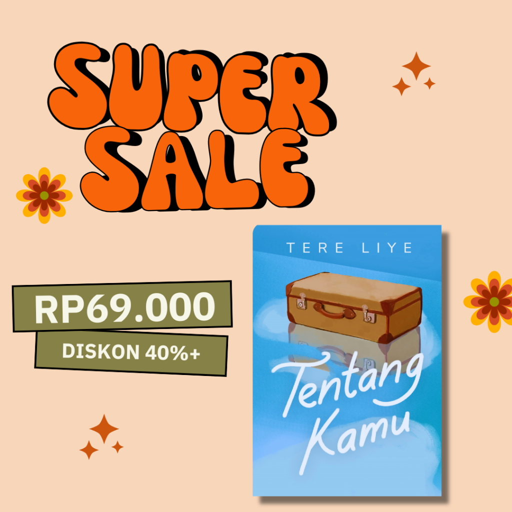 Tere Liye - Super Sale Novel Tentang Kamu Rp 69.000