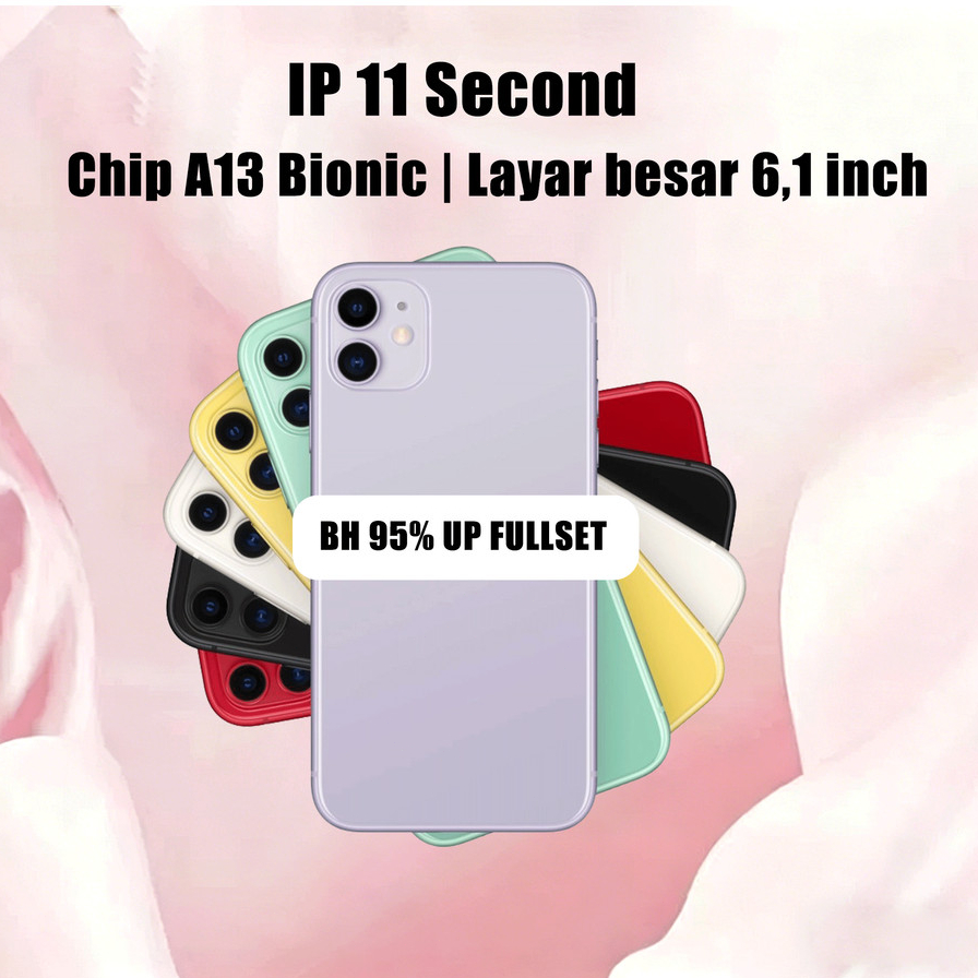Jual IP 11 Second 128GB/64GB Lcd 100% Original TERBAIK fullset No ...