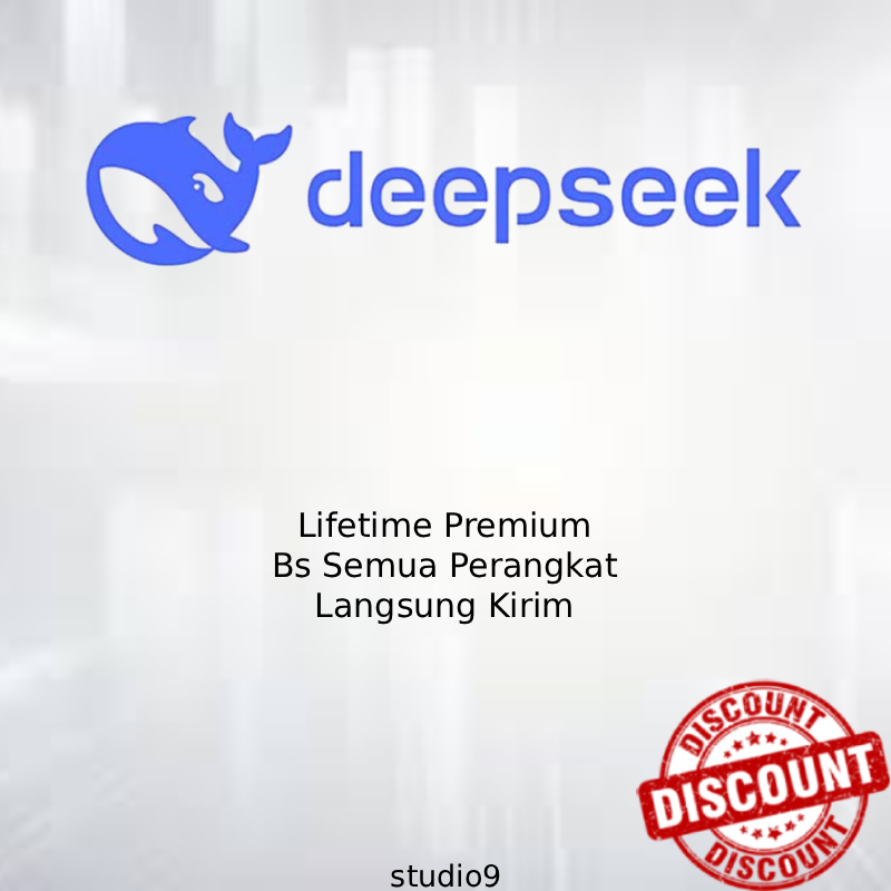 LIFETIME DEEPSEEK AI PREMIUM FULL GARANSI