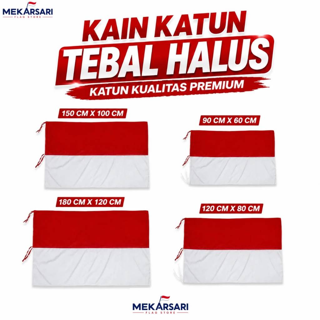 Bendera Merah Putih Indonesia Katun Premium Agustusan 17 Agustus Kain Tebal Jahitan Rapi Berkualitas