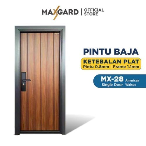 MAXGARD Pintu Baja Utama MX28 AMERICAN WALNUT - Single Door 90x216