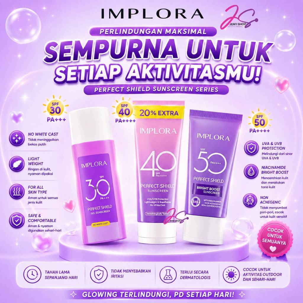 Jual IMPLORA PERFECT SHIELD SUNSCREEN SPF 30 PA+++| SPF40 PA++++ 50ml ...