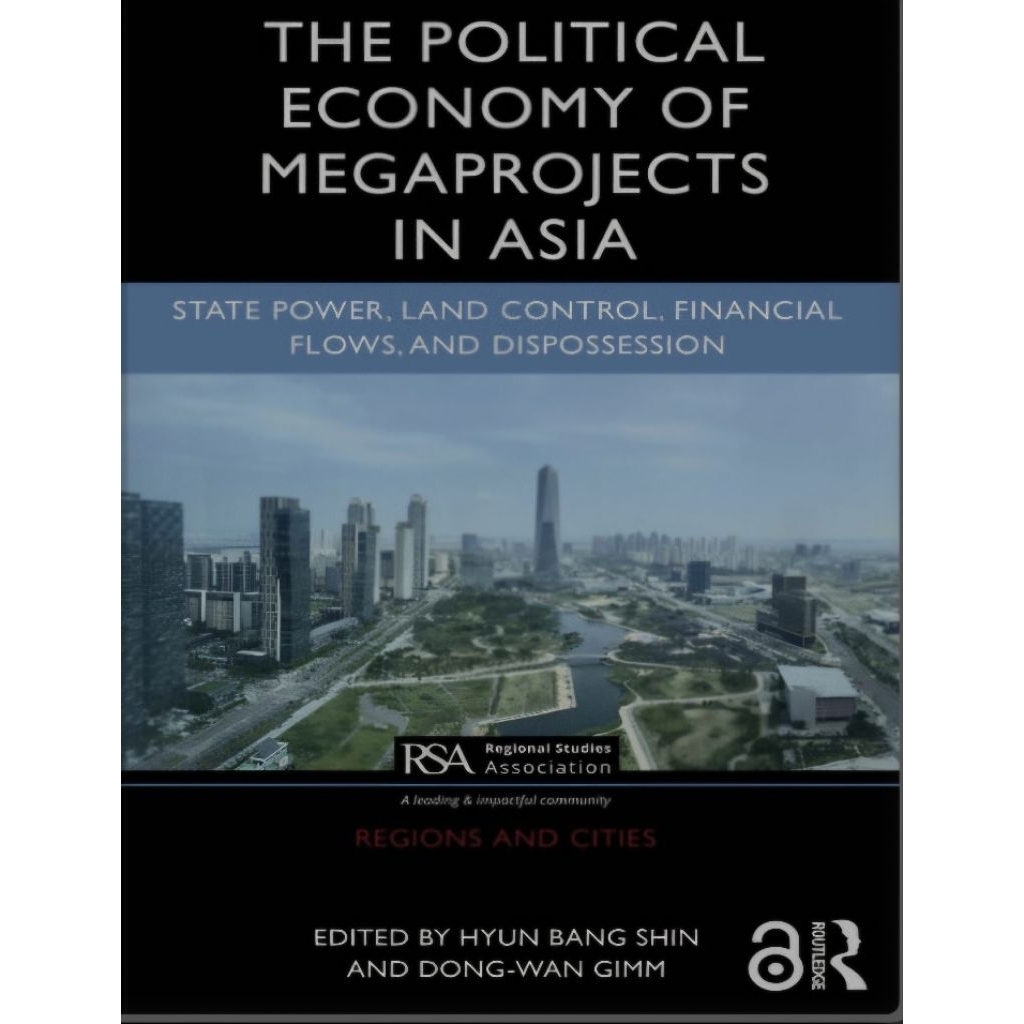 Jual Buku THE POLITICAL ECONOMY OF MEGAPROJECTS IN ASIA: | Shopee Indonesia