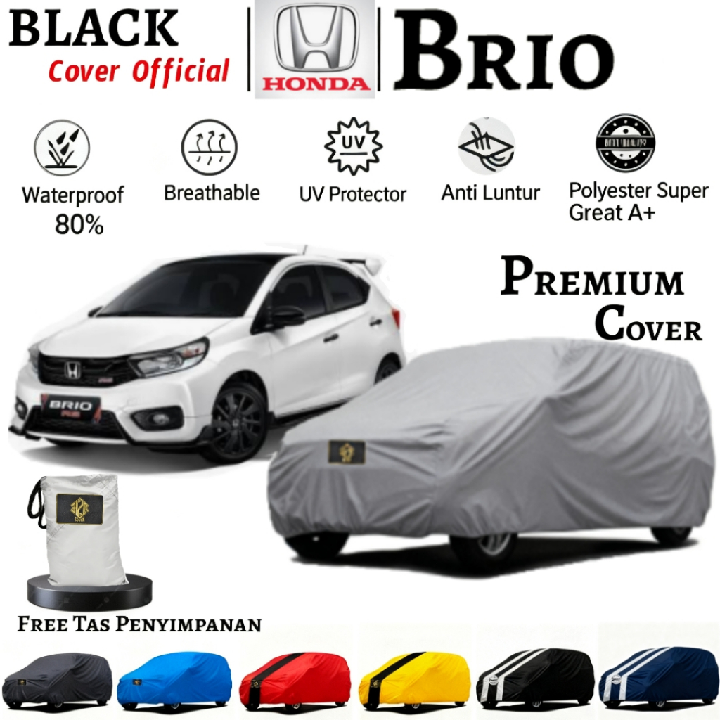 Cover Mobil Honda Brio, Selimut Sarung Cover Body Brio, Waterproof, UV Protection, polyester Premium