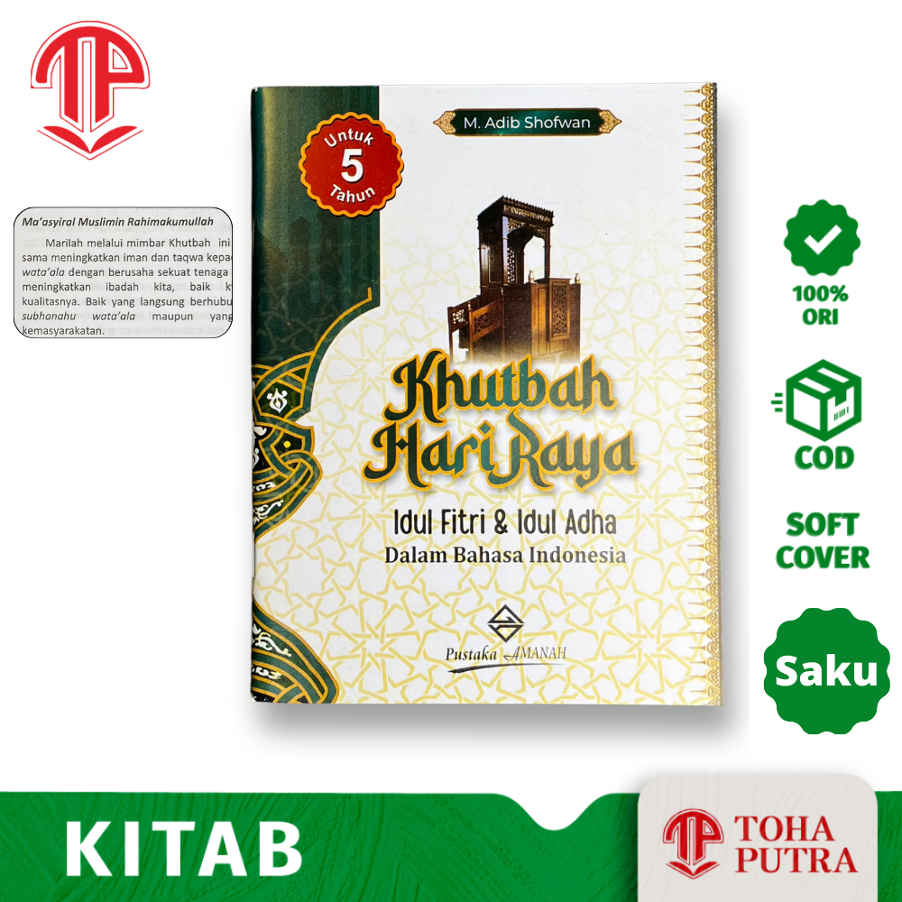 ( Bahasa Indonesia ukuran Saku ) BUKU KHUTBAH HARI RAYA IDUL FITRI & IDUL ADHA UNTUK 5 TAHUN ( PUSTAKA AMANAH ) MUHAMMAD ADIN SHOFWAN - BUKU SAKU PRAKTIS KUMPULAN KUTBAH IDUL ADHA DAN IDUL FITRI LENGKAP