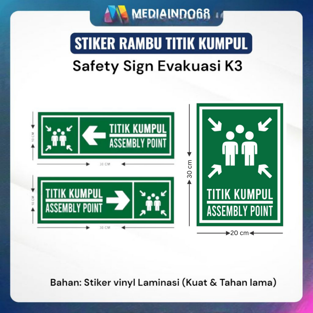 Jual Stiker Rambu Titik Kumpul Assembly Point | Safety Sign Evakuasi K3 ...
