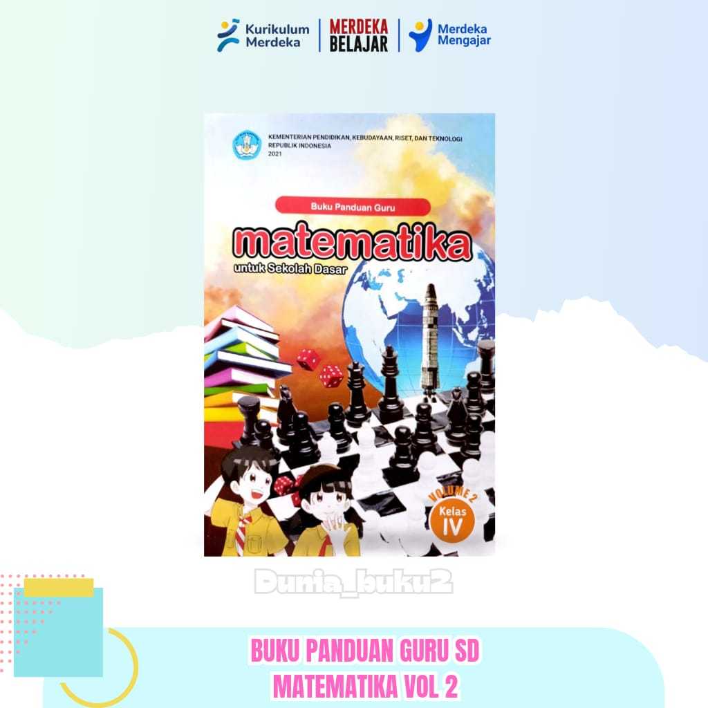 Jual BUKU GURU MATEMATIKA KELAS 4 VOL.2 KURIKULUM PENGGERAK-MERDEKA SD ...