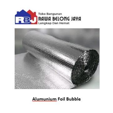 Jual Bubble Alumunium Foil Rol Lebar 120 cm x 25 Meter Peredam Panas ...