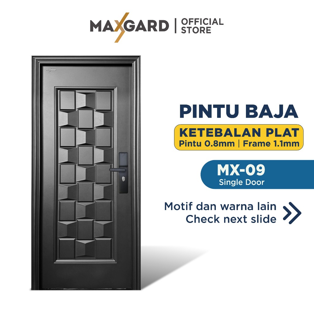 MAXGARD 09 Pintu Baja Utama / Pintu Kamar Tebal Kuat & Kokoh Single, Double, Mother&Son