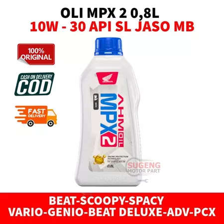 Oli MPX2 0,8L Original 100% AHM MOTOR METIC HONDA BEAT,SCOOPY,SPACY,VARIO,ADV,PCX 150/160-COD