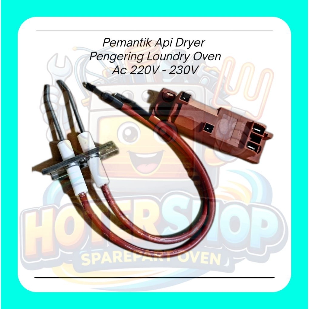 Jual Pemantik Api Dryer Kit Part Pengering Laundry Oven AC 220V-230V ...