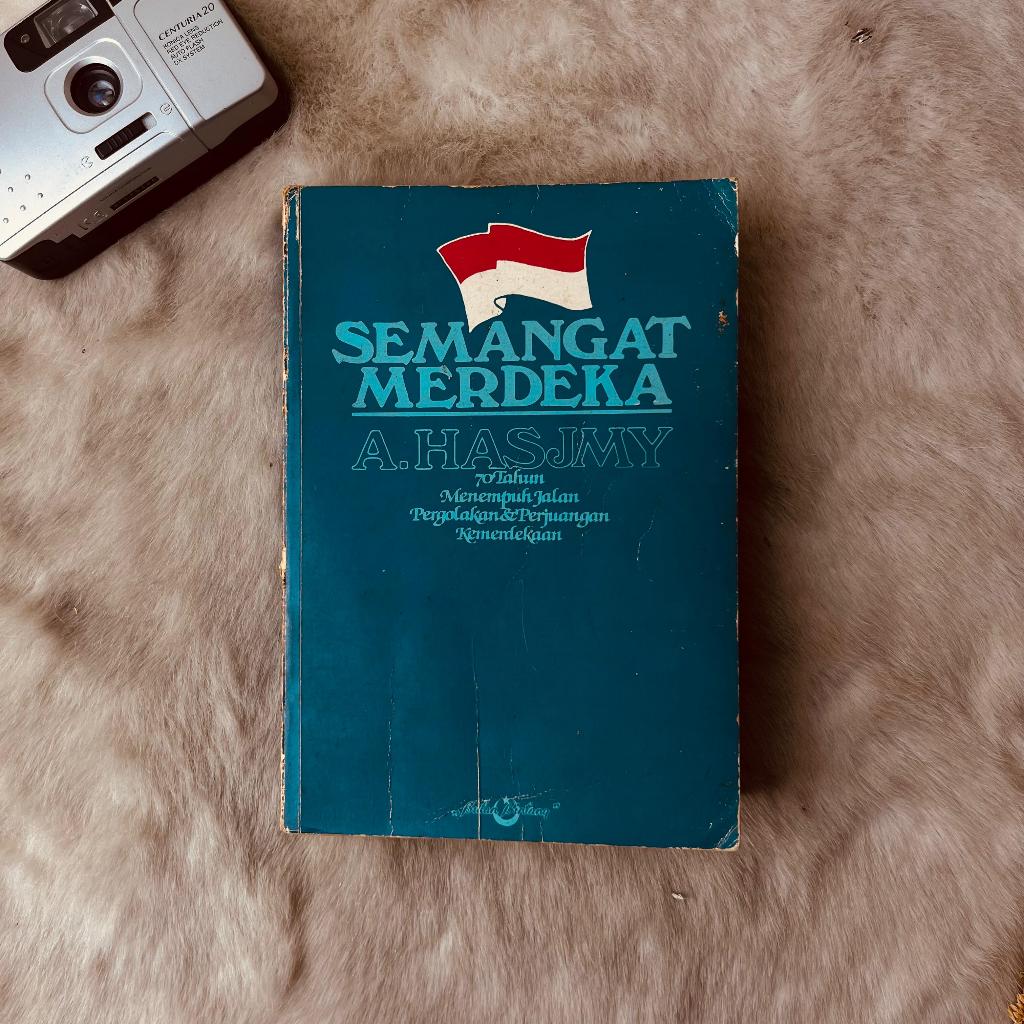 Jual Buku Semangat Merdeka Memoar Perjuangan A. Hasjmy 70 Tahun ...