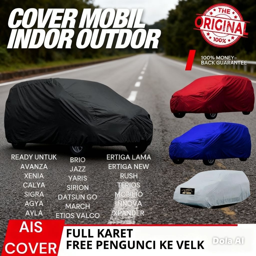 Cover Body Mobil Sarung Mobil Avanza Xenia Veloz Calya Sigra Ertiga Mobilio Rush Terios Agya Ayla Brio Stragezer Jazz Yaris Raize Rocky Datsun go Karimun Wagon Kotak Chevrolet Spin