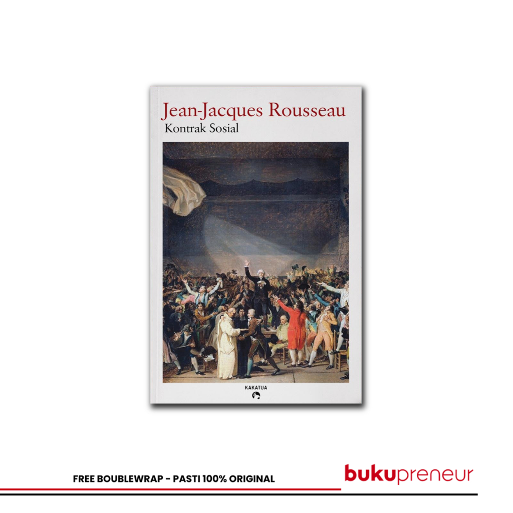 Jual Jean-Jacques Rousseau – Kontrak Sosial | Shopee Indonesia