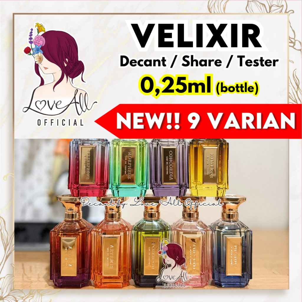 Jual VELIXIR 0,25ml ALL VARIANT ‼️ Decant Share in Bottle Tester by ...