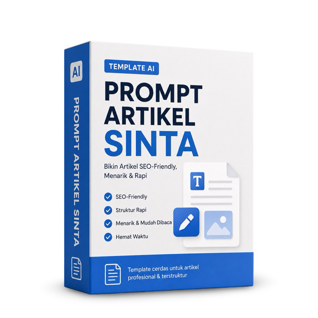 Prompt AI Artikel SINTA | Template AI Bikin Artikel SEO-Friendly, Menarik & Rapi