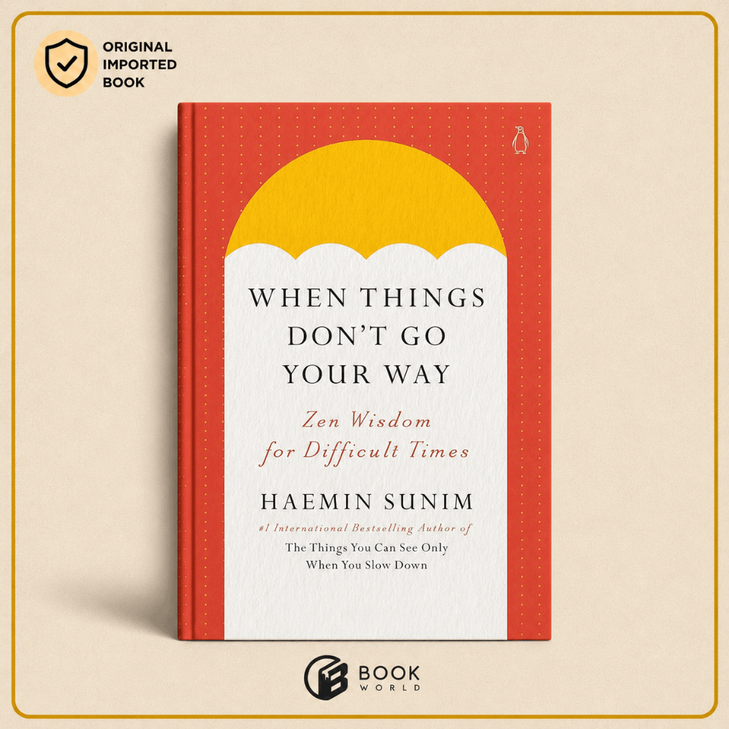Jual Buku Import When Things Don't Go Your Way by Haemin Sunim ...