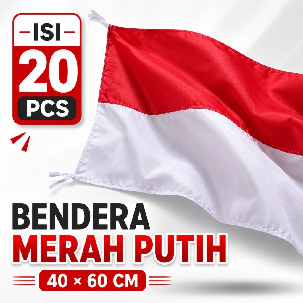 Bendera Merah Putih 40x60 Isi 20 Pcs Bahan Veles Kahatex Dekorasi 17 Agustus