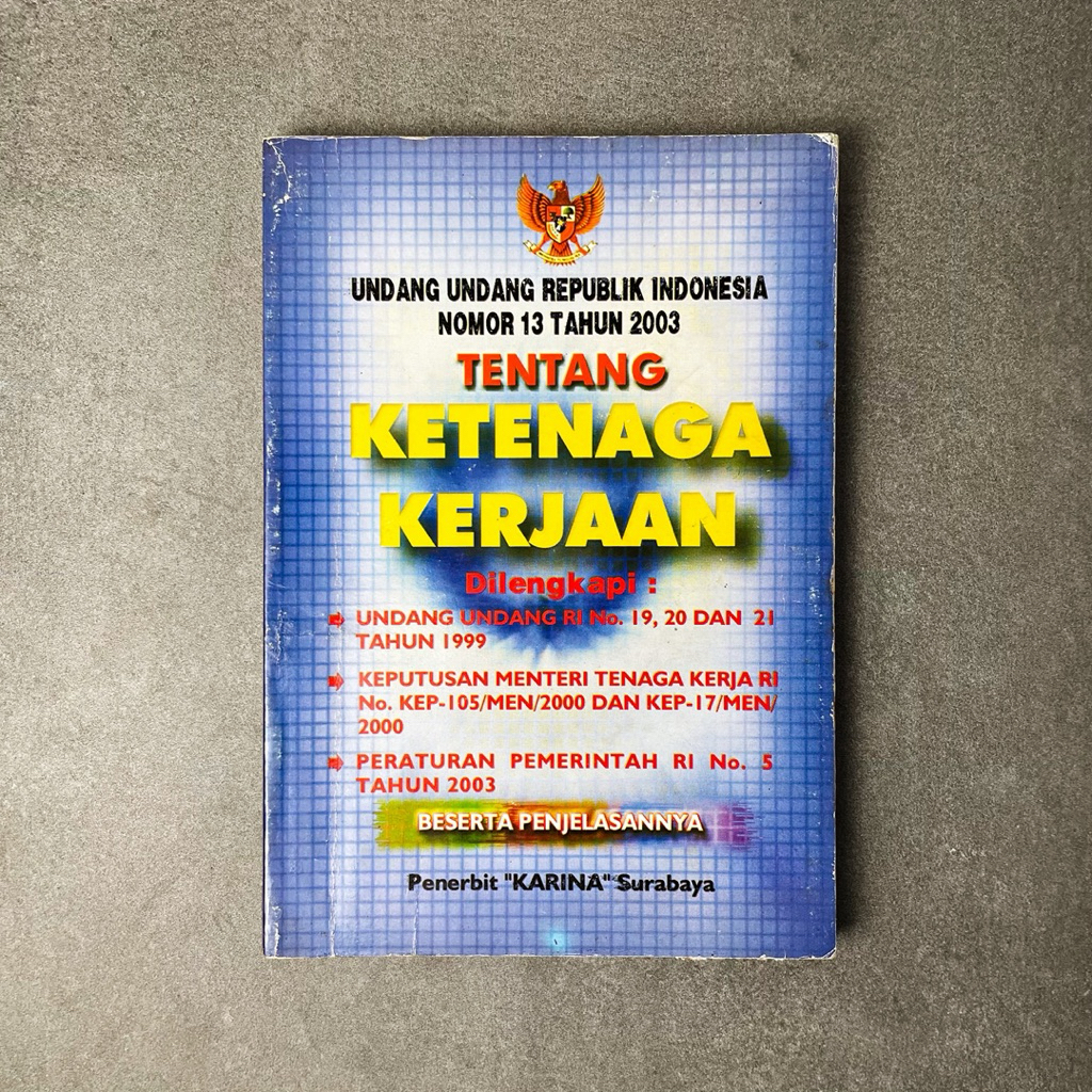Jual Buku Hukum Undang-Undang Republik Indonesia Nomor 13 Tahun 2003 ...
