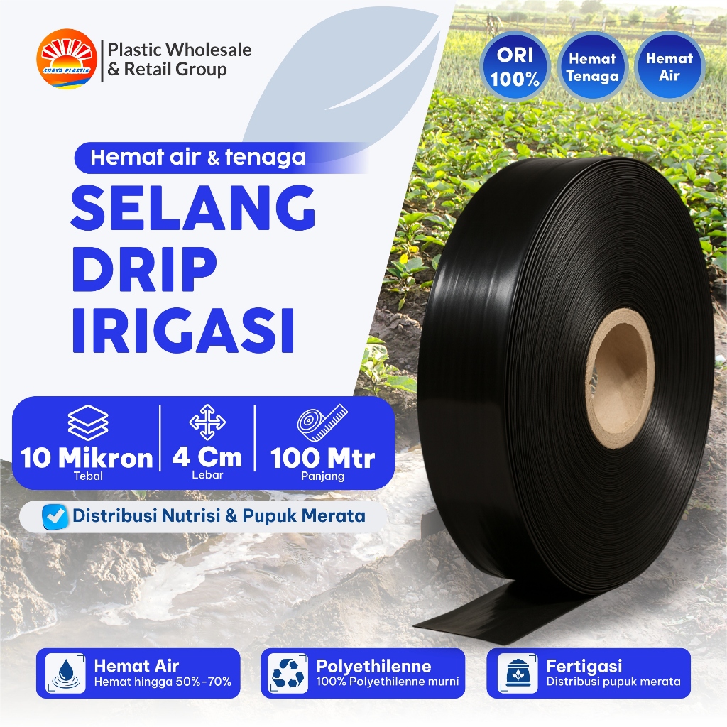 Selang Drip 10 micron 4 cm 100 meter - Pipa 3/4 inch