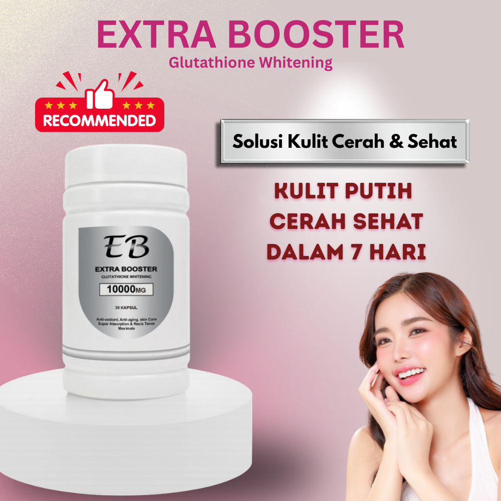 Jual EB EXTRA BOOSTER WHITENING - Pemutih Seluruh Badan obat Vitamin  Glutathione Aman Bpom Halal Original