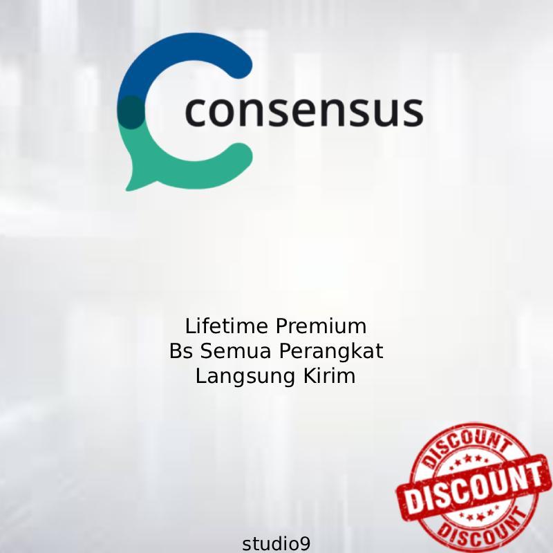 LIFETIME CONSENSUS AI PREMIUM FULL GARANSI