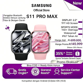 SAMSUNG S11Pro MAX Smartwatch Bluetooth Call 2.2'' AMOLED Darah Pemantau Tidur Tekanan Darah Suhu Tubuh Pantau Stres Siklus Menstruasi NFC GPS Waterproof Tahan Air Heart Rate Monitor Detak Jantung Olahraga Jam Tangan Pintar Pria Wanita Wireless Charging