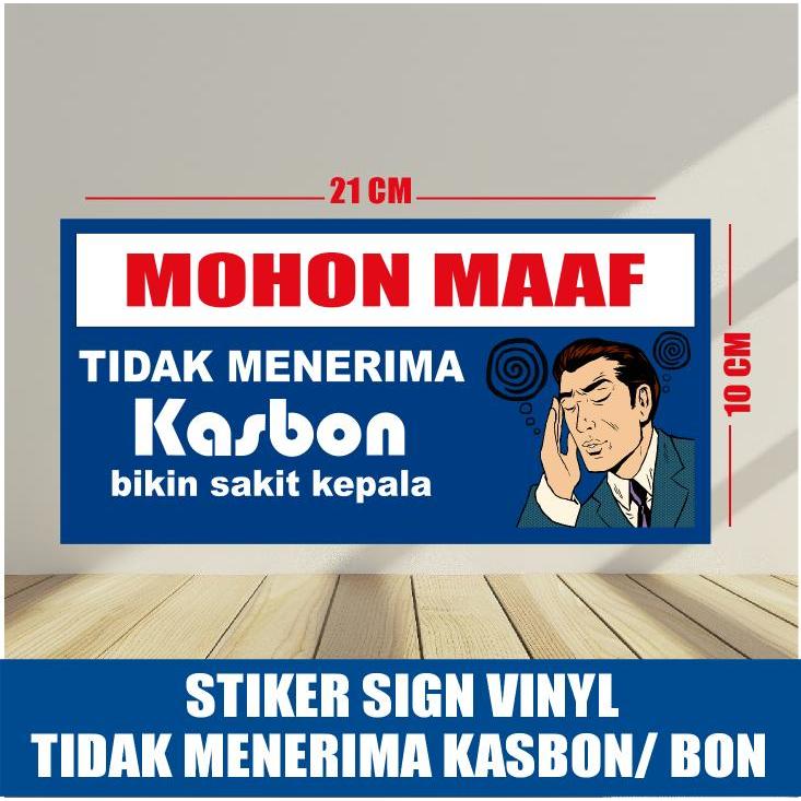 Jual STIKER SIGN VINYL DILARANG MENGHUTANG/ KASBON MEME ORANG PUSING ...