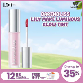 LIVI BNB Barenbliss Lily Makes Luminous Glow Tint Hydrating Juicy Lip Glow Tint Tahan Lama