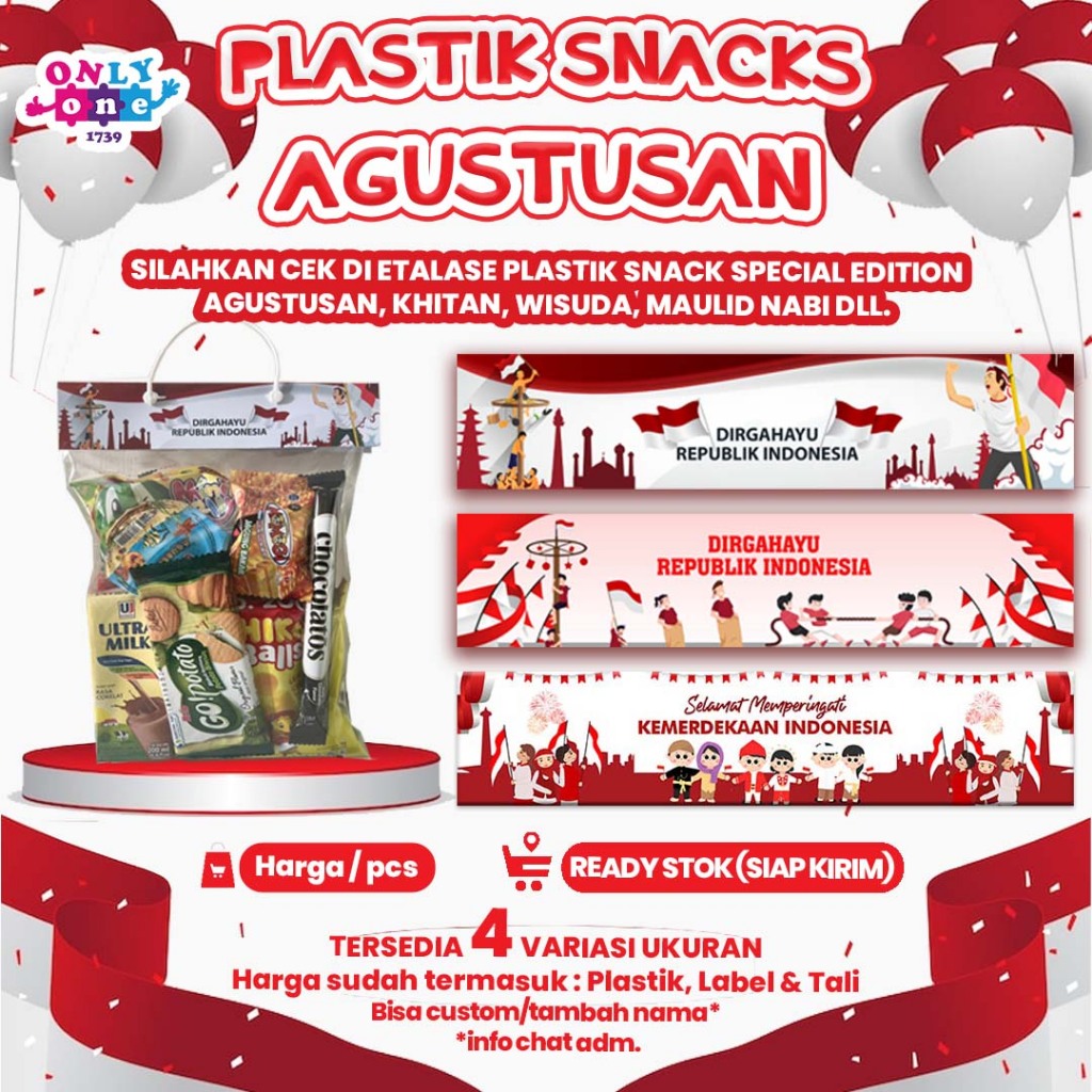 (READY STOK) PLASTIK SNACK/PLASTIK BINGKISAN/TAS GOODIE BAG EDISI SPESIAL LEBARAN IDUL FITRI/ AGUSTUSAN /KHITANAN/  NATAL/ WISUDA/ HARI GURU