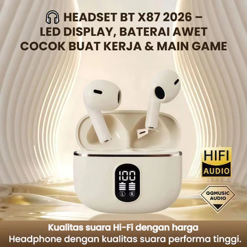 X87 Earphone TWS Bluetooth 5.4 Hi Fi Sounds HD Voice Dolby LED Display Sounds Headset Tahan Lama