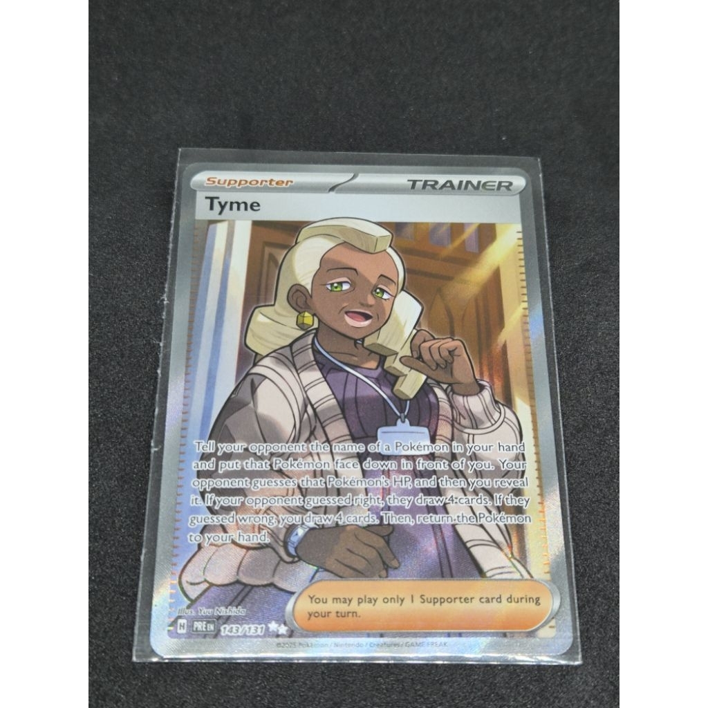 tyme pokemon card Ultra Rare SV: Prismatic Evolutions 143/131 NM Tell your opponent the name of a Pokemon in your hand and put that Pokemon face down in front of you Pokemon Card Tyme 143/131 Full
