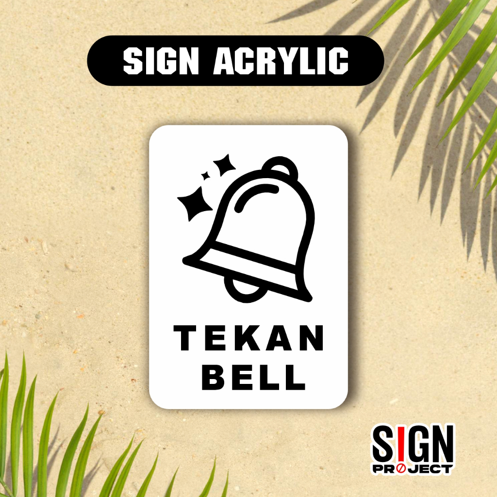 Jual Bel / Akrilik Tekan Bell / Sign Board Acrylic / Papan Tulisan ...