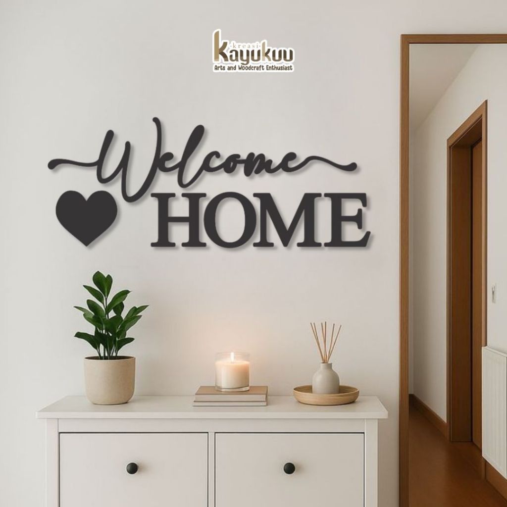 Kreasikayukuu Hiasan Dinding Welcome Home Plywood 5mm Uk 70cm – Dekorasi Ruang Tamu Aesthetic Minimalis