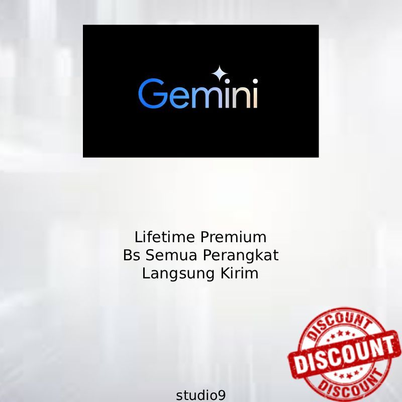 LIFETIME GEMINI AI PREMIUM FULL GARANSI
