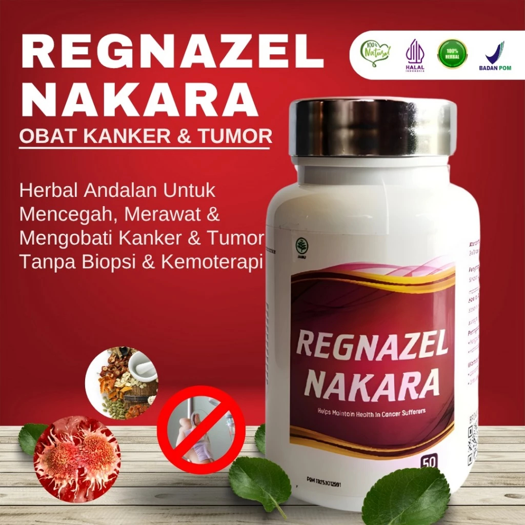 Regnazel Nakara Obat Herbal Kanker Tumor Kanker Servik Kanker Payudara Benjolan Gondok Kista Miom