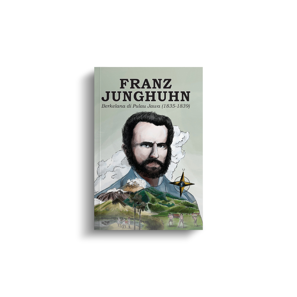 Jual Buku Berkelana di Pulau Jawa (1835-1839) - Franz Junghuhn ...