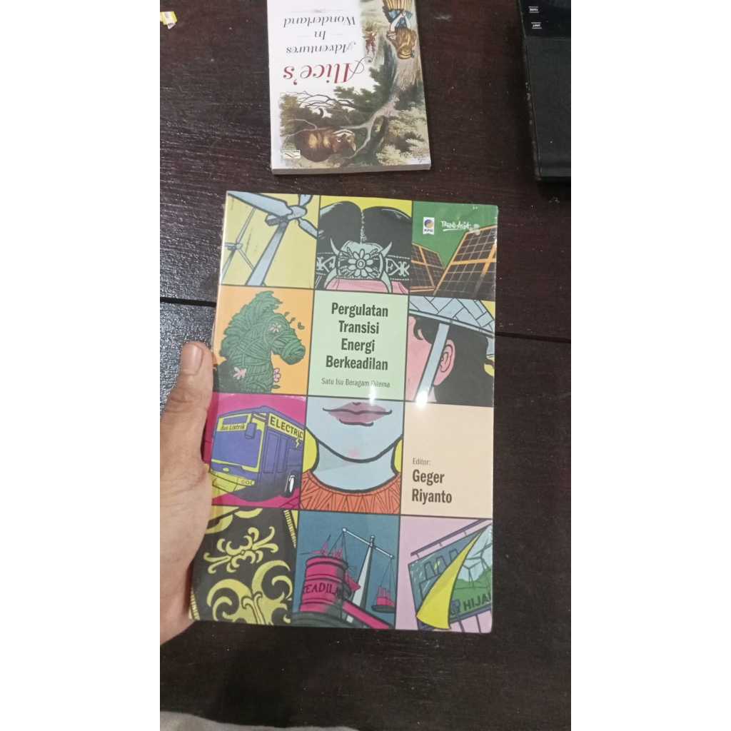 Jual BUKU PERGULATAN TRANSISI ENERGI BERKEADILAN - GEGER RIYANTO ...