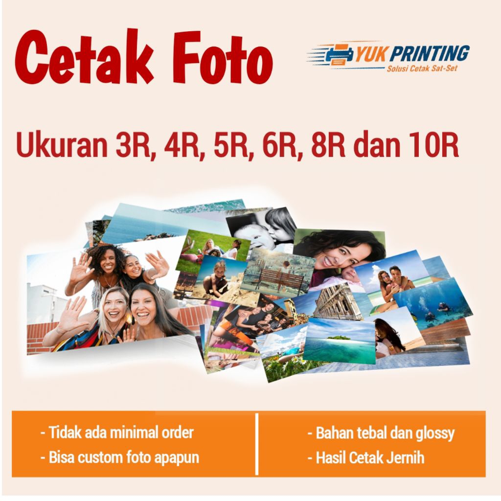 Jual Cetak Foto ukuran 3R, 4R, 5R, 6R, 8R dan 10R kualitas terbaik ...