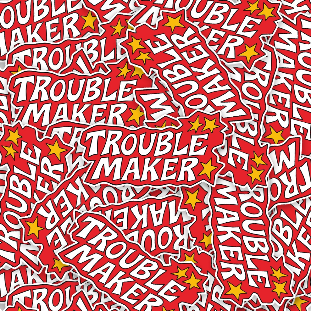 Jual STICKER CERTIFIED TROUBLEMAKER DESIGN | Shopee Indonesia