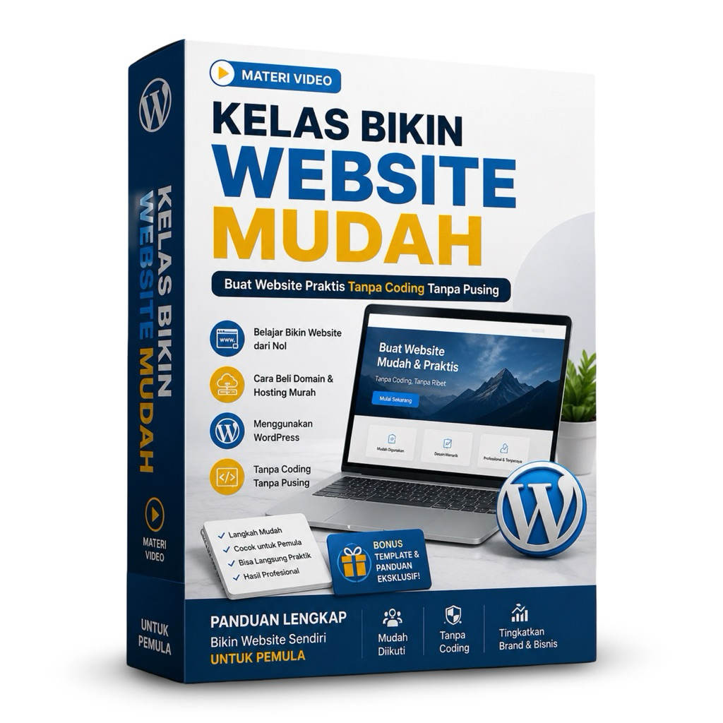 KELAS BIKIN WEBSITE MUDAH: Buat Website Praktis Tanpa Coding Tanpa Pusing - Materi Video