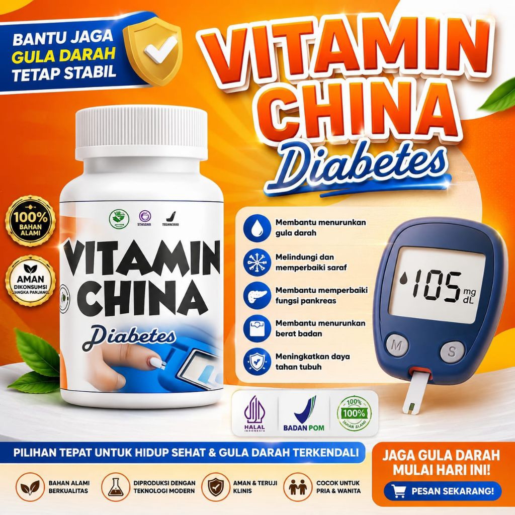COD GRATIS ONGKIR Vitamin China Diabetes Solusi Gula Darah Tinggi - Perbaikan Pankreas Hormon Insulin - Neuropati - Retinopati - BPOM HALAL ORIGINAL