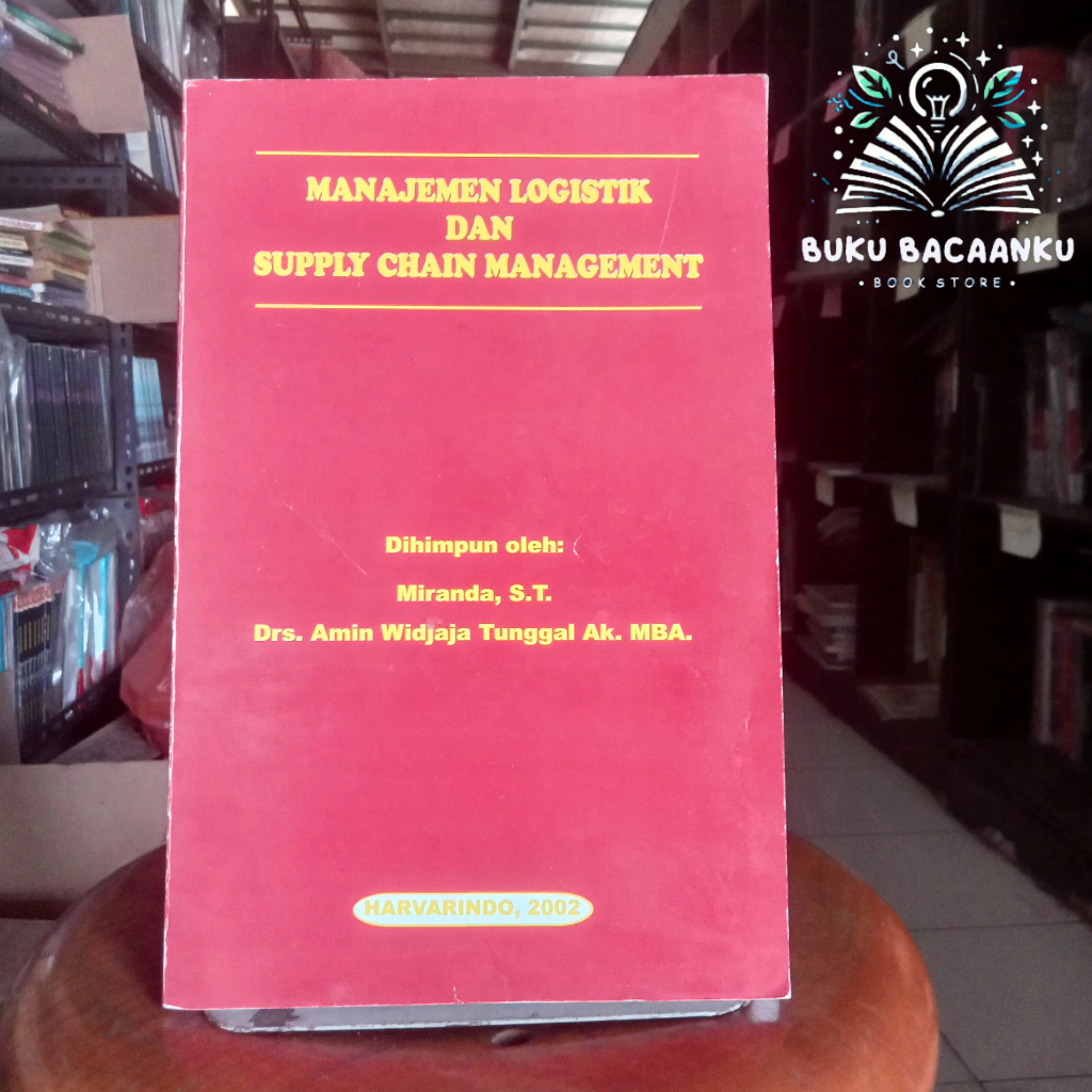 Jual Manajemen Logistik Dan Supply Chain Management By Miranda S.T ...