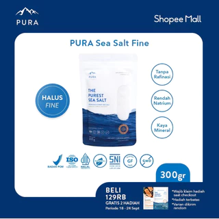 Pura Sea Salt Fine (300gr) - Garam Laut Halus - Garam Organik - Garam Natural - Garam Laut Murni - Garam Sehat - Garam Rendah Natrium - Garam Sehat